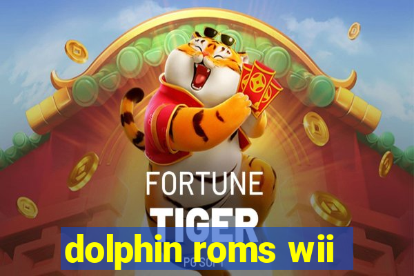 dolphin roms wii